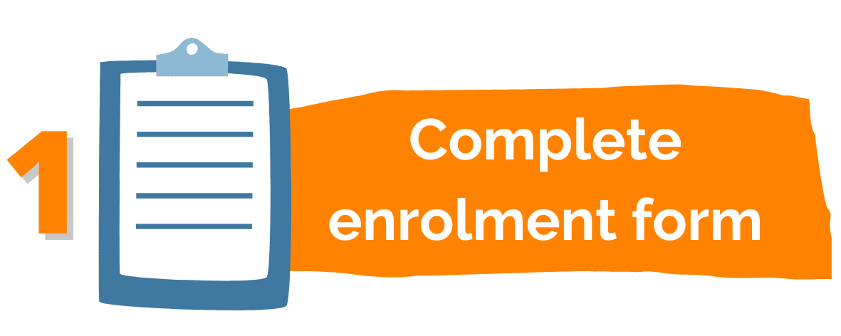 complete enrolment form